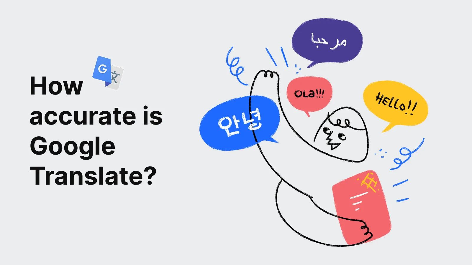 How Accurate Is Google Translate in 2026? (Infographics Included)